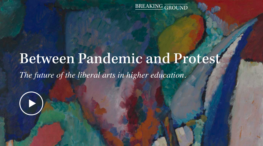 Between Pandemic and Protest: The future of the liberal arts in higher education